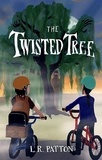  L.R. Patton - The Twisted Tree - Penn Files, #3.