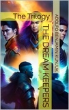  Adolfo Benjamin Kunjuk - The Dream Keepers: The Trilogy - The Dream Keepers, #4.