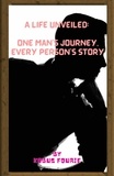  Kobus Fourie - A Life Unveiled: One Man's Journey, Every Person's Story.