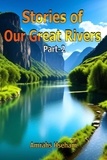  Amrahs Hseham - Stories of Our Great Rivers Part-2.