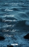  Sanjini - "Oceanic Symphony: Exploring the Depths of Earth's Last Frontier".