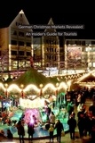  Jan Dierssen et  J. Dierssen - German Christmas Markets Revealed: An Insider's Guide for Tourists.
