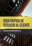  Giancarlo Hernandez Vela - Guía Rápida de Servicio al Cliente.