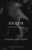  Zondra dos Anjos - Demystifying the Tarot - Death - Demystifying the Tarot - The 22 Major Arcana., #13.