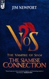 Jim Newport - The Siamese Connection - The Vampire of Siam, #4.
