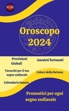  Angeline A. Rubi et  Angeline Rubi - Oroscopo 2024.