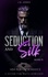  J.K. Jones - Seduction and Silk: M|M Age Gap Romance - Silver Fox Series, #1.