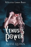  reese quinn - Venus's Power - McAllister-London Series, #2.