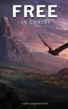  Riaan Engelbrecht - Free in Christ - In pursuit of God.