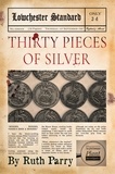  Ruth Parry - Thirty Pieces of Silver.