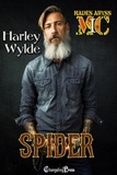  Harley Wylde - Spider - Hades Abyss MC, #1.
