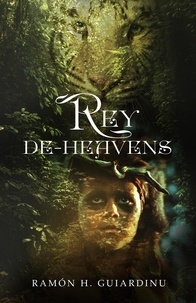  Ramon H. Guiardinu - Rey De-Heavens - Rey De-Heavens (English), #1.