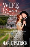  Marie Patrick - Wife Wanted - Wives of Bravado County, #2.