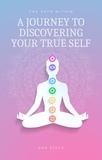  DonStecu - The Path Within: A Journey to Discovering Your True Self.