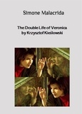  Simone Malacrida - The Double Life of Veronica by Krzysztof Kieślowski.