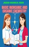  Jagdish Krishanlal Arora - Basic Inorganic and Organic Chemistry.