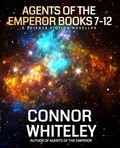 Connor Whiteley - Agents Of The Emperor Books 7-12: 6 Science Fiction Novellas - Agents of The Emperor Science Fiction Stories.