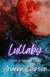  Arianna Courson - Lullaby: A Book of Enchanted Shorts - Chronicles of the Enchanted.