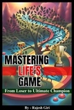  Rajesh Giri - Mastering Life's Game: From Loser to Ultimate Champion.