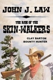  John J. Law - The Rise of the Skin-Walkers.
