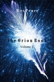  Wes Penre - The Orion Book Volume 2 - The Orion Series, #2.