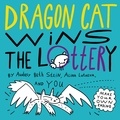  Audrey Beth Stein et  Alina Lutaeva - Dragon Cat Wins the Lottery.