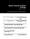  Evan Aria Serenity - Dream Theater - Black Clouds &amp; Silver Linings - Full Album Drum Transcriptions.