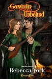  Rebecca York - Gawain Unbound - Unbound, #2.