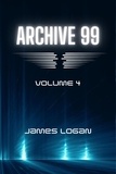  James Logan - Archive 99 Volume 4.