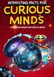  TY Lindell - Interesting Facts for Curious Minds: 101 Bizarre and Surprising Tidbits Across the Universe.