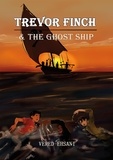  Vered Ehsani - Trevor Finch &amp; The Ghost Ship - Trevor Finch &amp; The Soul Readers, #2.