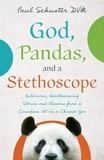  PAUL SCHUSTER - God, Pandas, and a Stethoscope.