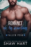  Shaw Hart - Romance en las Montañas - Fallen Peak: Military Heroes, #1.