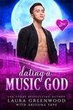  Laura Greenwood et  Arizona Tape - Dating A Music God - Jinx Paranormal Dating Agency, #5.