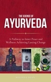  Melinda Dean - The Science of Ayurveda: The Ancient System to Unleash Your Body's Natural Healing Power.
