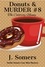  J. Somers - Donuts and Murder Book 8 - The Celebrity Nanny - Darlin Donuts Cozy Mini Mystery, #8.