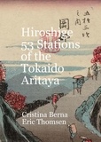  Cristina Berna et  Eric Thomsen - Hiroshige 53 Stations of the Tokaido Aritaya.