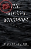 Rayford Aquirre - The Abyssal Whispers.