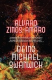  Alvaro Zinos-Amaro - Being Michael Swanwick.