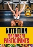  Karlo Mell - Nutrition for Cross fit Participants.