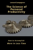  Leonard Campagnaro - The Science of Personal Productivity.