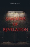  RAHUL MENAN - Shadows of Revelation.