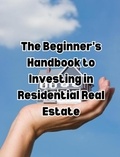  People with Books - The Beginner's Handbook to Investing in Residential Real Estate.