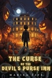  Marisa Fife - The Curse of the Devil's Purse Inn.