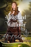  Hildie McQueen et  Wallflowers Revenge - A Highland Wallflower - Revenge of the Wallflowers, #10.