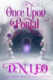  D. N. Leo - Once Upon a Portal - Mirror and Realms, #11.