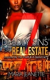  Maria Jeanette - 7 Deadly Sins Of Real Estate.