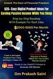  Om Prakash Saini - 625+ Easy Digital Product Ideas For Earning Passive Income While You Sleep.