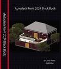  Gaurav Verma - Autodesk Revit 2024 Black Book.