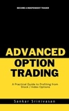  Sankar Srinivasan - Advanced Option Trading.